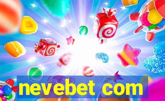 nevebet com